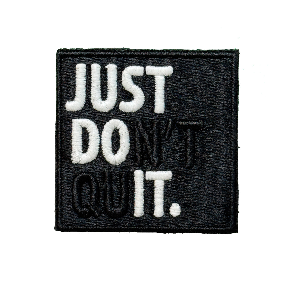 Just Don't Quit (Just Do It) Morale Patch